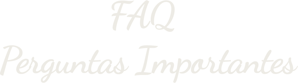 FAQ - Perguntas Importantes